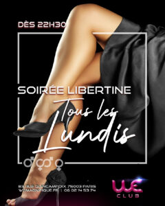 Au We clun soirée libertine du Lundi à Paris