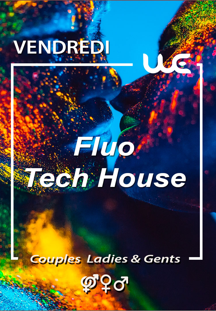 Fluo Tech House LIBERTIN