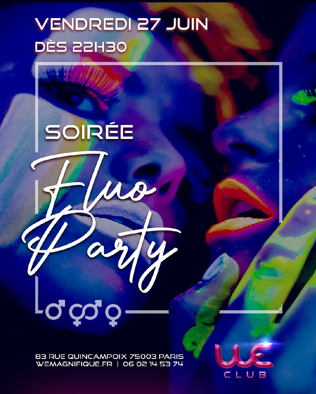 SOIREE SEXY FLUO LE 27 JUIN