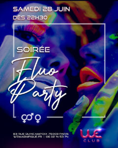SOIREE SEXY FLUO LE 28 JUIN